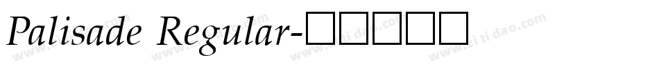 Palisade Regular字体转换